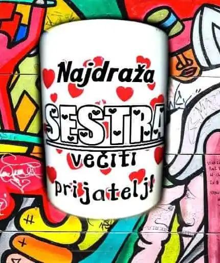 Najdraža sestra veciti prijatelj