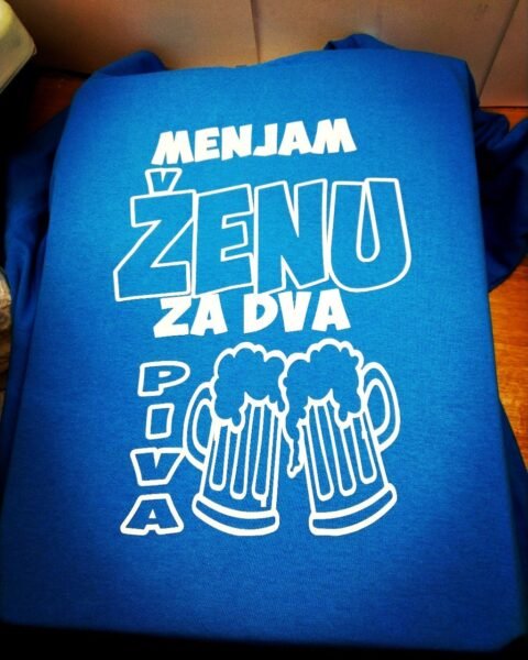 Menjam ženu za 2 piva – Majica sa štampom