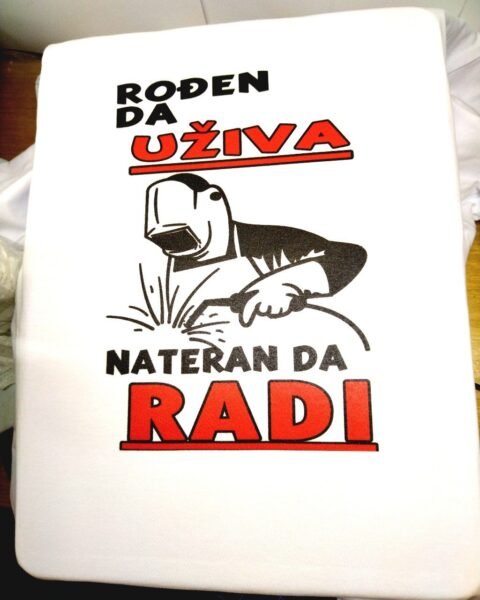 Rodjen da uziva – Varioc – Majica sa štampom