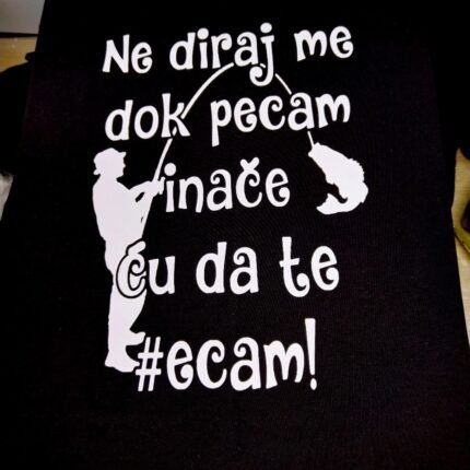 Ne diraj me dok pecam crna