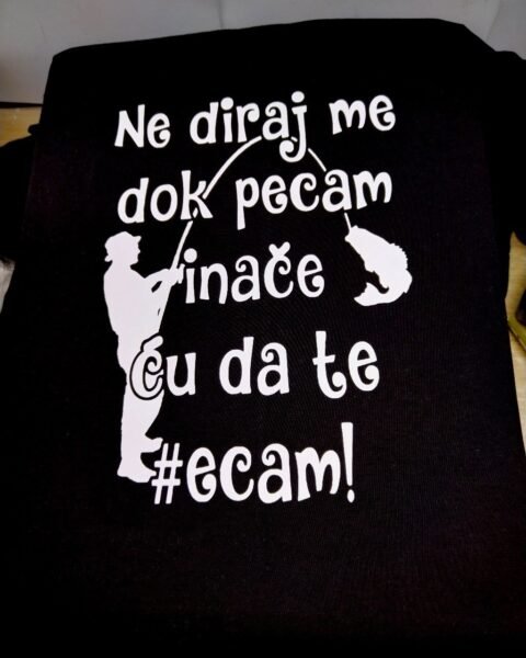 Ne diraj me dok pecam crna