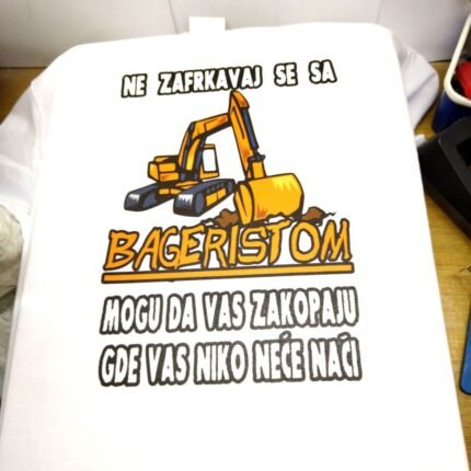 Ne zafrkavaj se sa bageristom (bela)