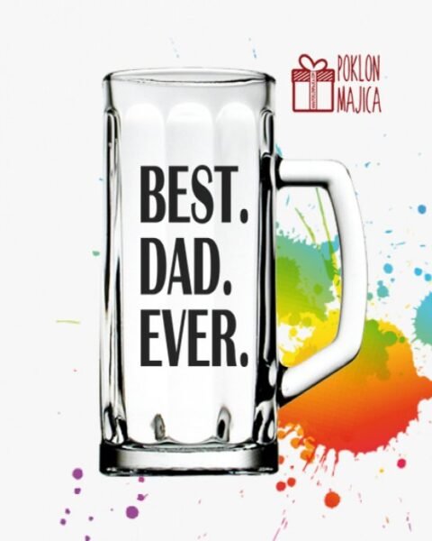 BEST DAD EVER! – Krigla sa natpisom