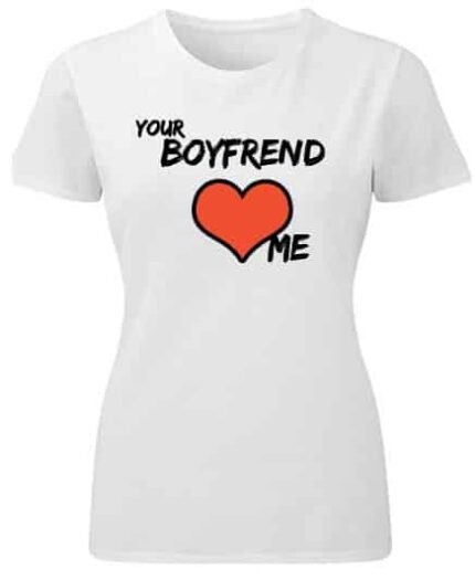 Boyfrend love me – Majica sa štampom