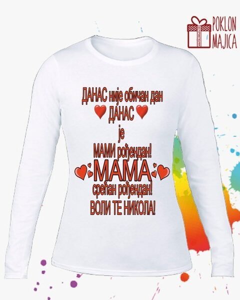Danas nije obican dan – Majica sa štampom