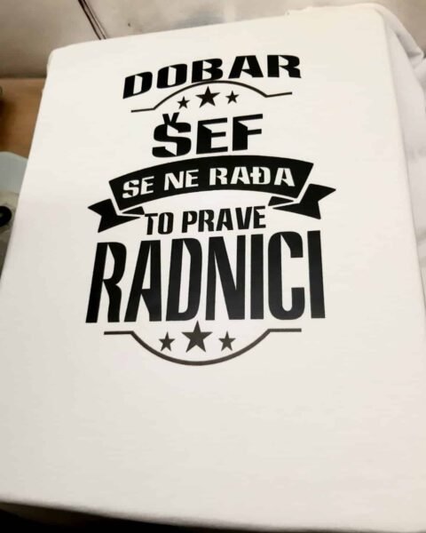 Dobar sef – bela – Majica sa štampom