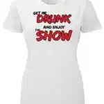 Get drunk