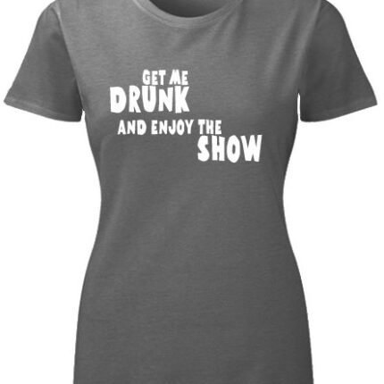 Get me drunk and enjoy (crna)