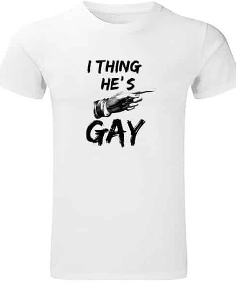 He s gay – Majica sa štampom