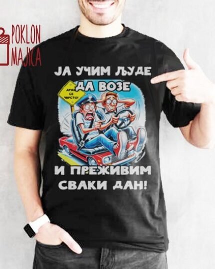 Ja ucim ljude da voze :)