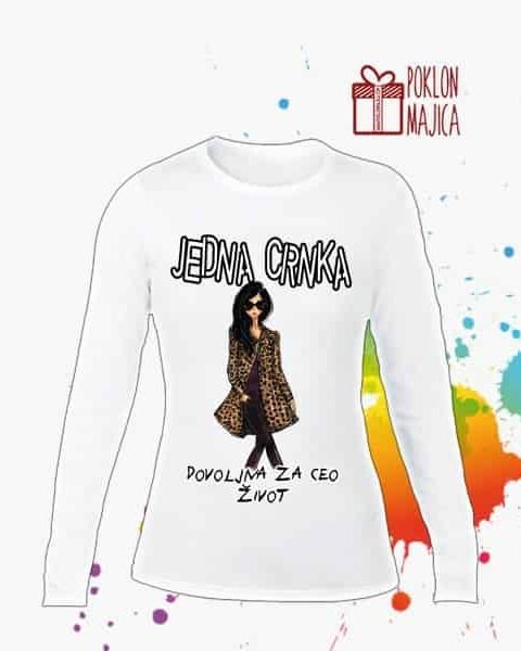 jedna crnka za ceo zivot – Majica sa štampom