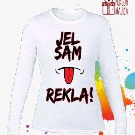Jel sam rekla