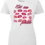 Kiss me