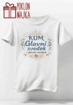 Kum glavni svedok :) – Kum kuma – boja: bela