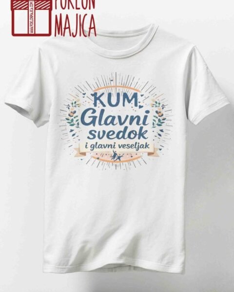 Kum glavni svedok :) – Majica sa štampom