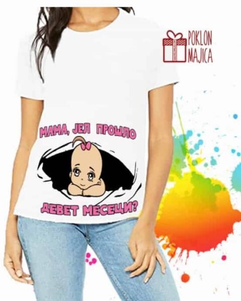 Mama jel prošlo 9 meseci roze – Majica sa štampom