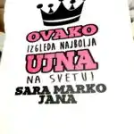 Najbolja ujna na svetu!