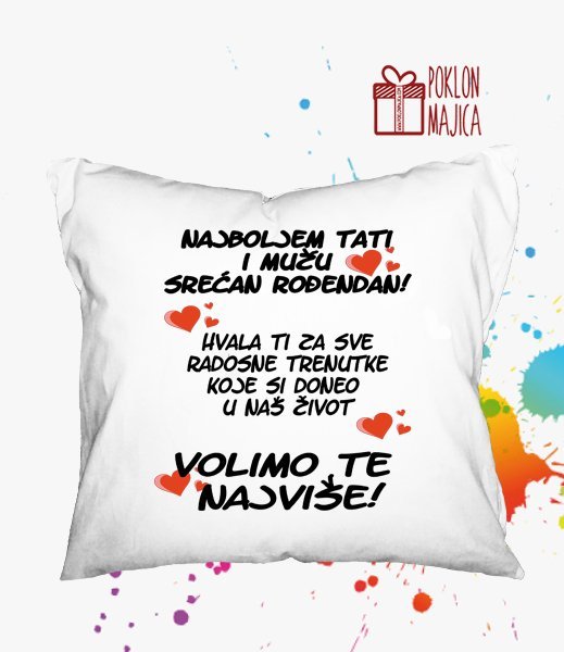 najboljem20tati20i20muzu20srecan20rodjendan.jpg Najboljem tati i muzu - jastuk - Слика 1