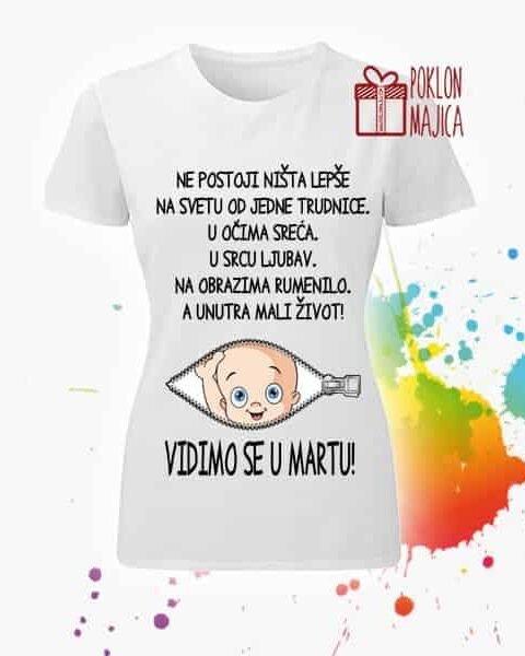 Ne postoji nista lepse od trudnice – Majica sa štampom