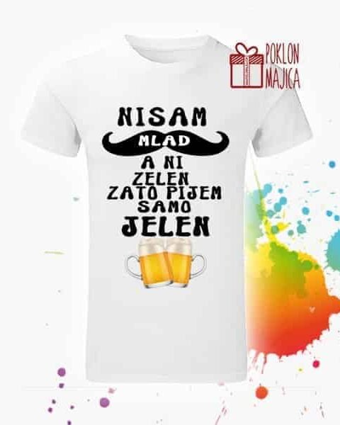 Nisam mlad a ni zelen – Majica sa štampom