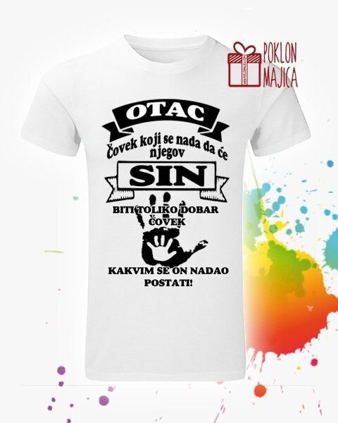 Otac – covek koji se nada – Majica sa štampom