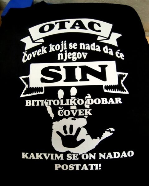 Otac covek koji se nada crna – Majica sa štampom