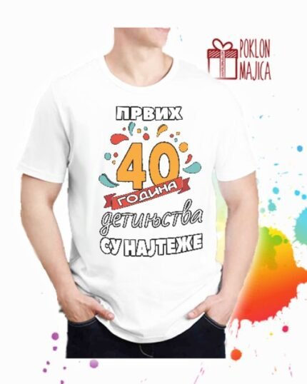 Prvih 40 godina detinjstva