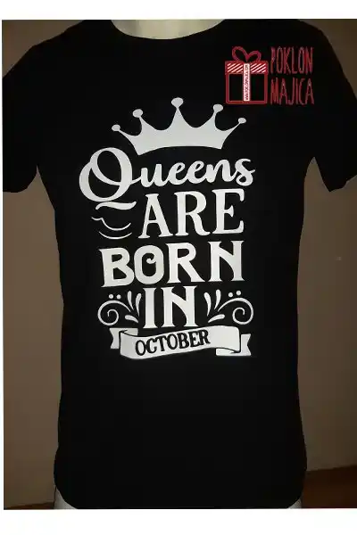 Queens are born V2 – Majica sa štampom