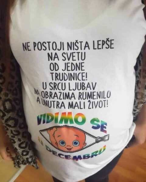 Ne postoji nista lepse od trudnice V2 – Majica sa štampom