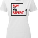 Run eat sleep repeat