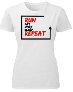 Run eat sleep repeat