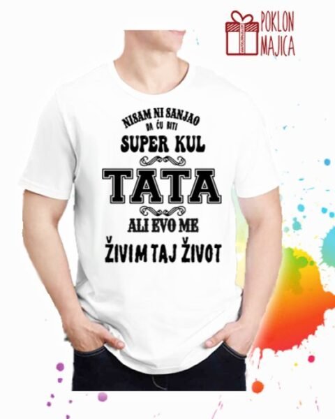 Kul tata – Majica sa štampom