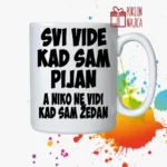 Svi vide kad sam pijan :) -solja