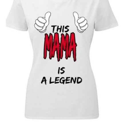 This mama legend