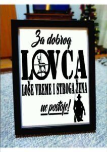 Ram sa slikom za dobrog lovca