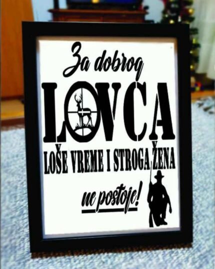 Ram sa slikom za dobrog lovca