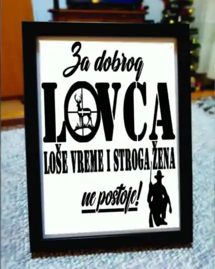 Ram sa slikom za dobrog lovca