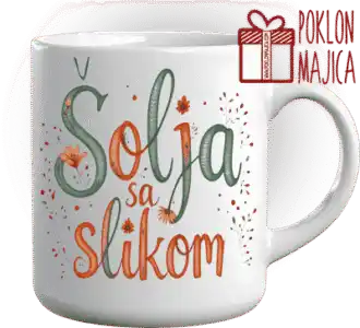 Šolja sa natpisom slikom po želji