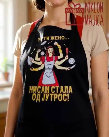 Kecelja nisam stala od jutros