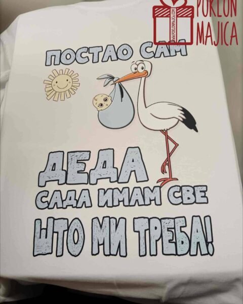Postao sam deda – Majica sa štampom