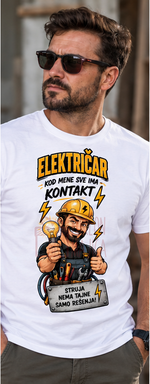 elektricar kod mene sve ima Električar kod mene sve ima – Majica sa štampom