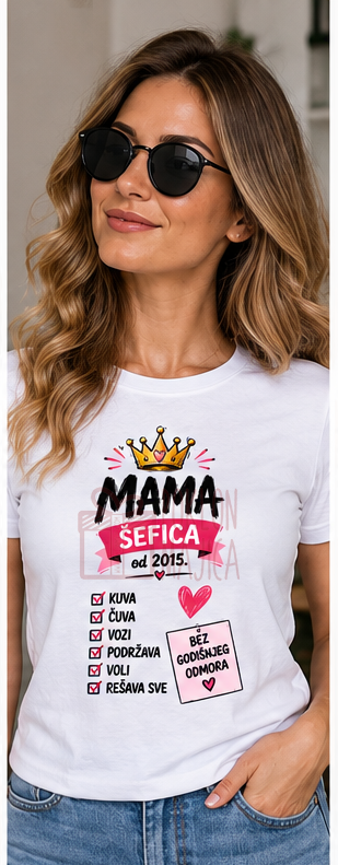 mama sefica od 2015 Mama šefica od 2015 – Majica sa štampom