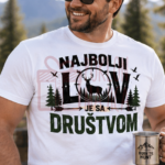 Najbolji lov je sa društvom – Majica sa štampom