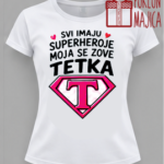 Svi imaju superheroje - Tetka