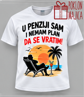 u penziji sam i nemam plan da se vratim Nemam plan da se vratim - Слика 1