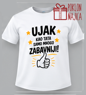 Ujak - kao tata samo zabavniji