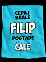 Filip postade cale – Majica sa štampom – boja: plava