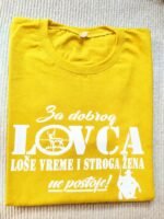 Za dobrog lovca (zelena) – Majica sa štampom – boja: žuta