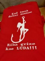 Kad imas dobar mamac – crna – Majica sa štampom – boja: crvena