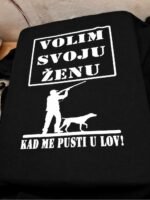 Volim zenu (lovac) – Majica sa štampom – boja: crna